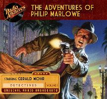The Adventures of Philip Marlowe, Volume 1