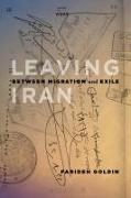 Leaving Iran: Between Migration and Exile