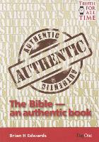 The Bible - An Authentic Book