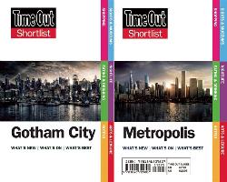 Time Out Shortlist Gotham and Metropolis: (superman Vs Batman Edition)