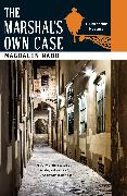 The Marshal's Own Case