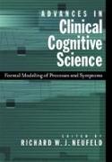 Advances in Clincal Cognitive Science: Formal Modeling of Processess and Symptoms