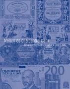 Memories of a Central bank