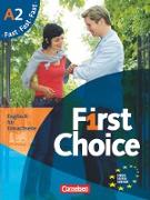First Choice, Englisch für Erwachsene, A2, Kursbuch Fast, Mit Magazine CD, Classroom CD, Phrasebook