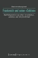 Frankreich und seine »Sekten«