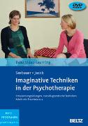 Imaginative Techniken in der Psychotherapie
