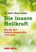 Die innere Heilkraft