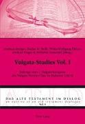 Vulgata-Studies Vol. 1