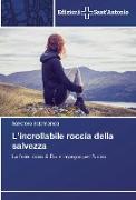 L'incrollabile roccia della salvezza