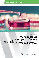 Multiresistente gramnegative Erreger
