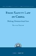 Food Safety Law in China: Making Transnational Law