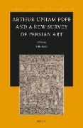 Arthur Upham Pope and a New Survey of Persian Art