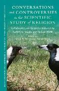 Conversations and Controversies in the Scientific Study of Religion: Collaborative and Co-Authored Essays by Luther H. Martin and Donald Wiebe
