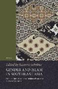 Gender and Islam in Southeast Asia: Women's Rights Movements, Religious Resurgence and Local Traditions