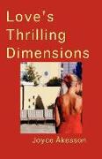 Love's Thrilling Dimensions