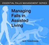 Managing Falls in Assisted Living