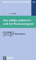 Das antike Judentum und die Paulusexegese