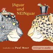 Jaguar und Neinguar. Gedichte von Paul Maar (CD)