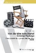 Von der Idee zum Digital Cinema Package