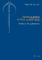 Savoirs et métiers de lEtat au XIXe siècle