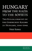 Hungary from the Nazis to the Soviets