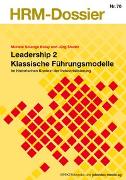 Leadership 2 Klassische Führungsmodelle