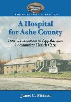 A Hospital for Ashe County