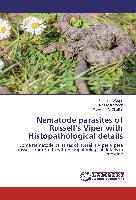 Nematode parasites of Russell¿s Viper with Histopathological details