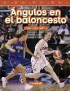 Ángulos En El Baloncesto: Entender Ángulos