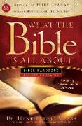 What the Bible Is All about KJV: Bible Handbook