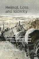 Heimat, Loss and Identity