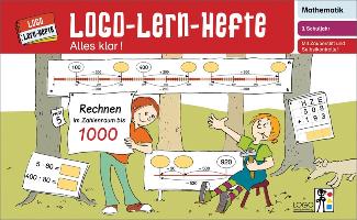 Logo-Lern-Hefte - Alles klar!. Rechnen im Zahlenraum 1000: 3. Schuljahr