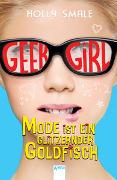 Geek Girl 01. Mode ist ein glitzernder Goldfisch