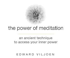 The Power of Meditation: An Ancient Technique to Access Your Inner Power