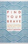 Find Your Brave
