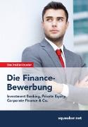 Das Insider-Dossier: Die Finance-Bewerbung