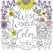 Wise Words to Color