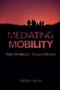 Mediating Mobility