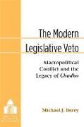 The Modern Legislative Veto