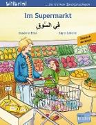 Im Supermarkt. Kinderbuch Deutsch-Arabisch