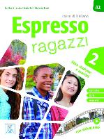 Espresso ragazzi 2. Einsprachige Ausgabe. Lehr- und Arbeitsbuch mit DVD-ROM und Audio-CD