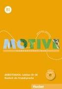Motive B1. Arbeitsbuch. Lektion 19-30 mit MP3-Audio-CD