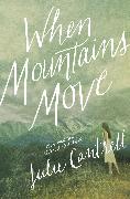 When Mountains Move