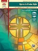 Hymns in Praise Style: 25 Traditional Hymns in Contemporary Musical Settings, Book & CD