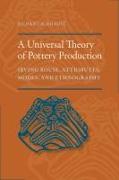 A Universal Theory of Pottery Production: Irving Rouse, Attributes, Modes, and Ethnography