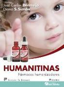 Humanitinas : fármacos humanizadores