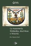 La masonería : símbolos, doctrina e historia