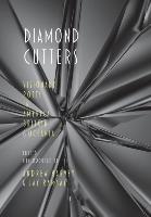 Diamond Cutters: Visionary Poets in America, Britain & Oceania
