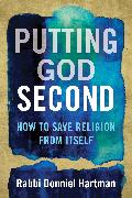 Putting God Second