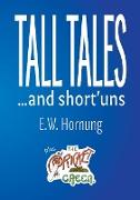 Tall Tales and Short'uns